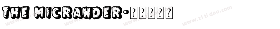 The Micrander字体转换